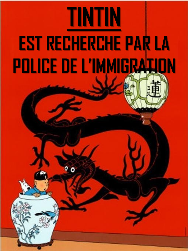 Tintin est recherche par la police de l'immigration (Tintin - Pastiches, parodies & pirates)